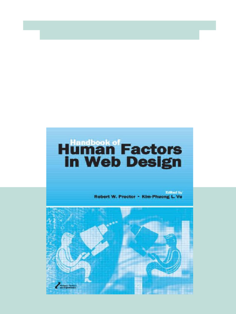 The Handbook of Human Factors in Web Design 1st Edition Kim-Phuong L ...