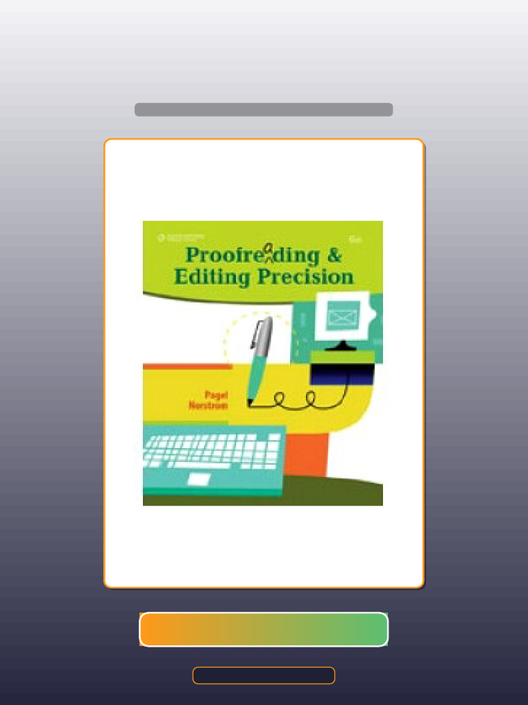 Proofreading and Editing Precision 6th Edition Get It Now | PDF ...