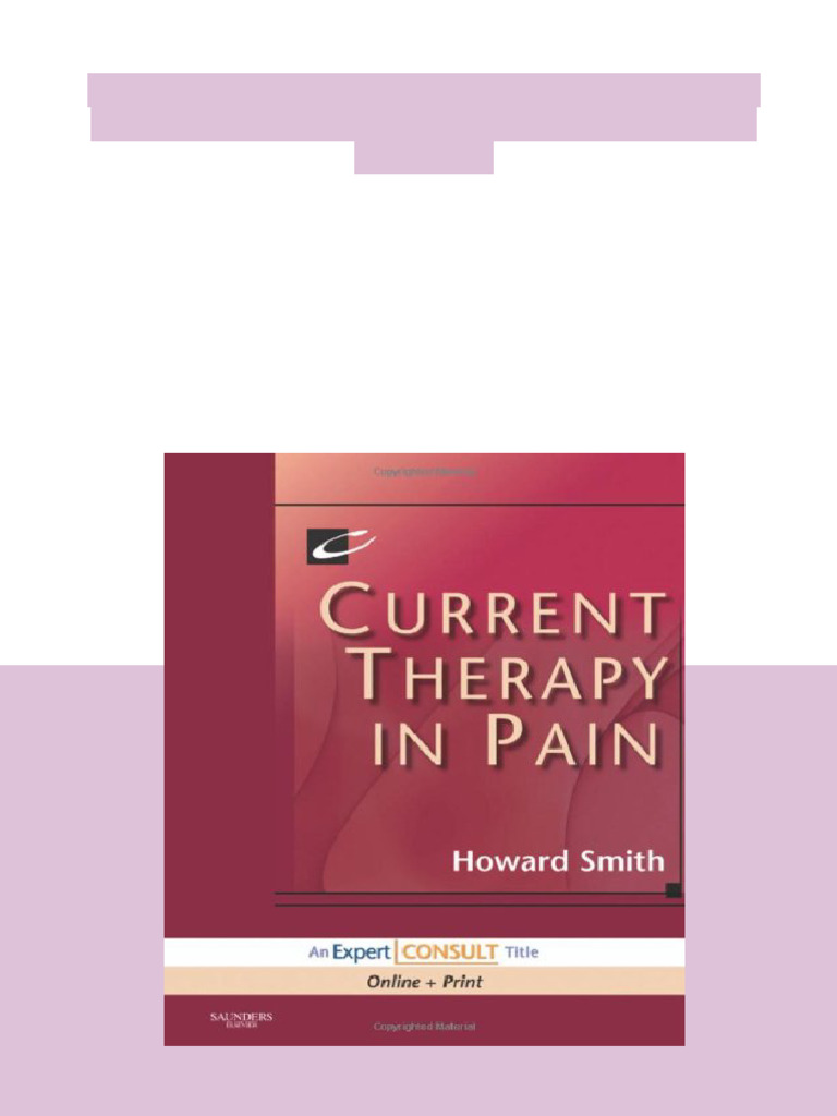 Current Therapy in Pain Expert Consult Online and Print 1 Har/Psc ...