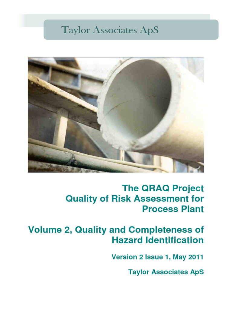 The QRAQ Project Quality of Risk Assessment For Process Plant (NA ...
