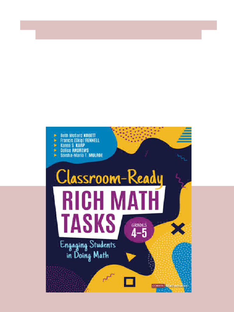 Classroom Ready Rich Math Tasks For Grades 4 5 1st Edition Beth Mccord ...