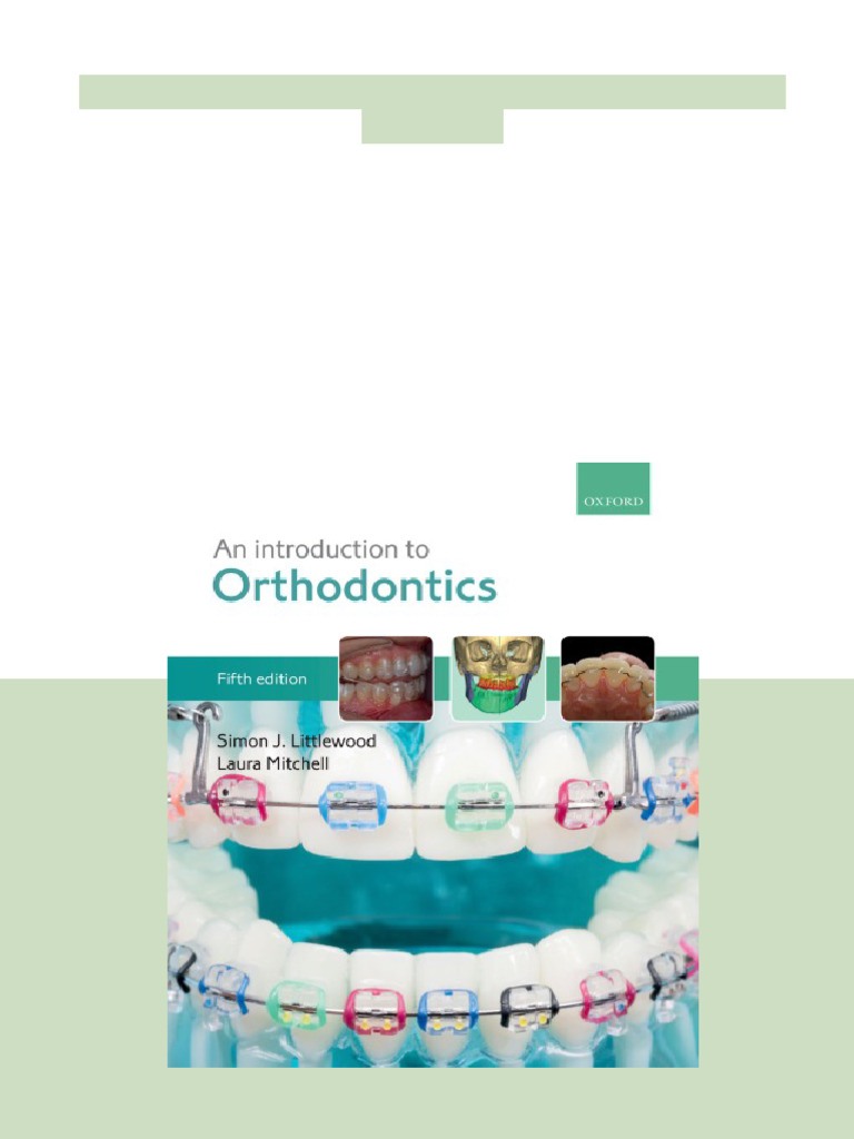 An Introduction To Orthodontics Simon J. Littlewood Download | PDF ...