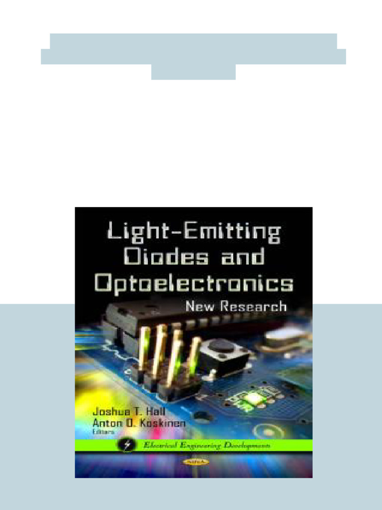 Light Emitting Diodes and Optoelectronics New Research New Research 1st ...