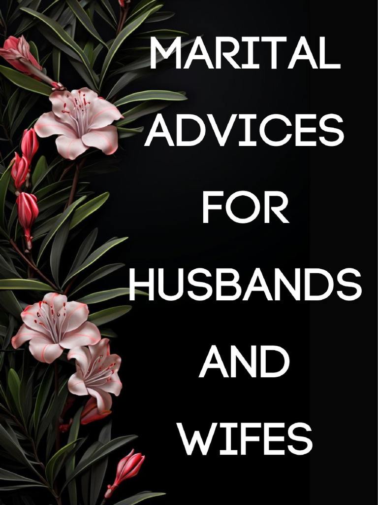 Marital Advice To Husbands, Wifes and In-Laws | PDF | Marriage | Husband