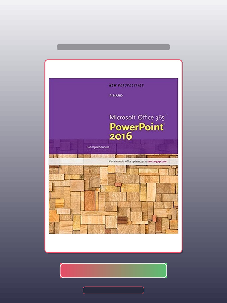 New Perspectives Microsoft Office 365 PowerPoint 2016 Comprehensive ...