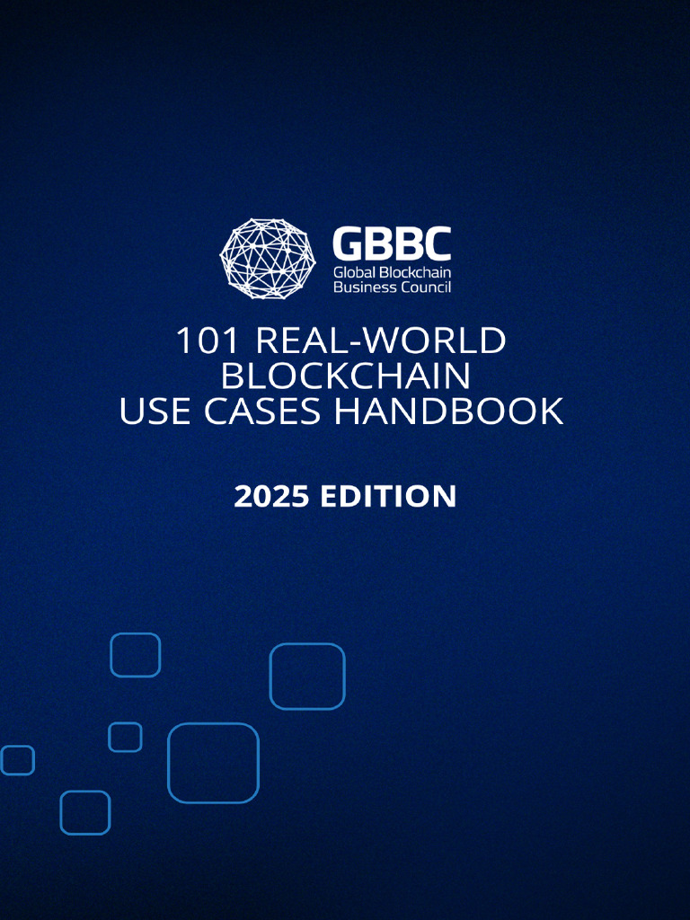 101 Real World Blockchain Use Cases Handbook 2025 Edition Digital | PDF ...