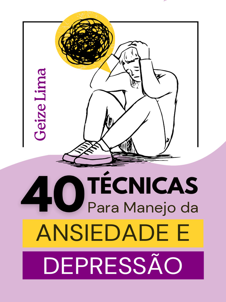 40 Tecnicas para Manejo Da Ansiedade e Depressao 4 | PDF | Pensamento ...