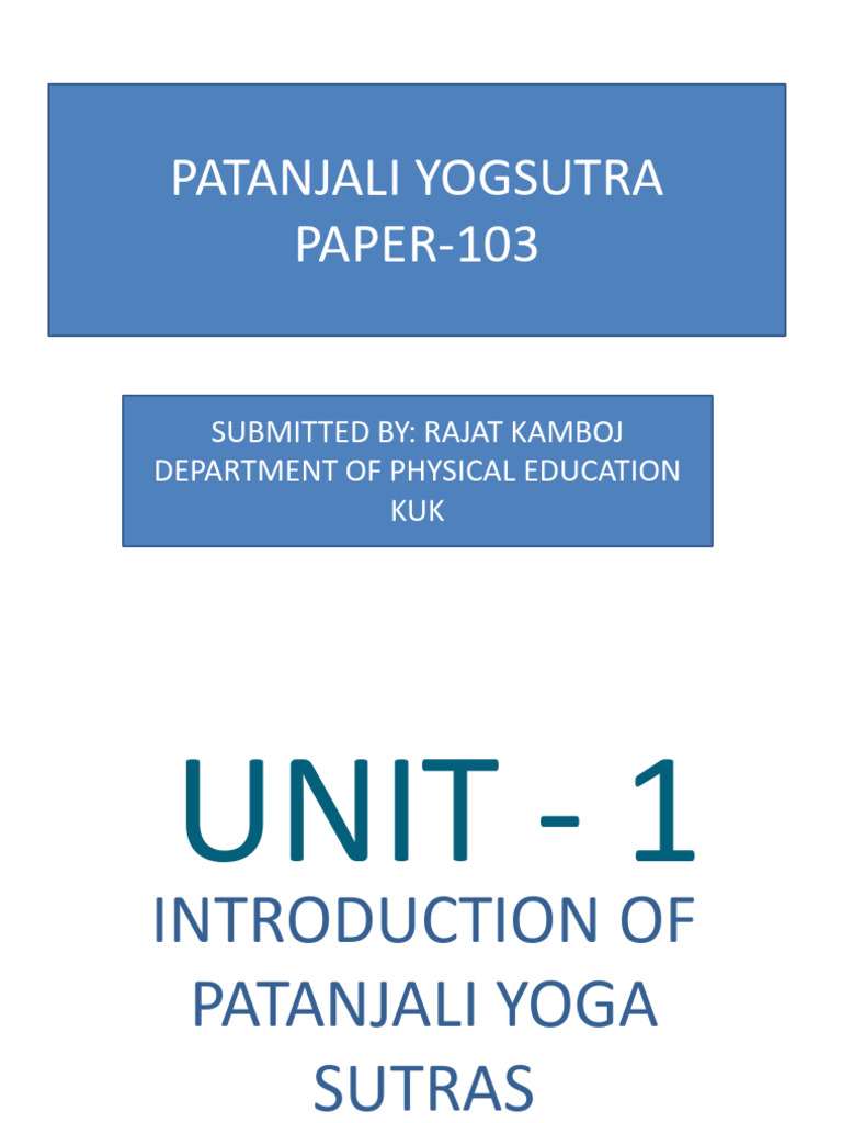 Overview of Patanjali Yoga Sutras | PDF | Yoga | Patanjali