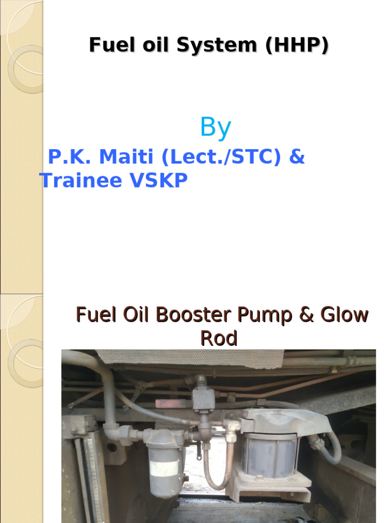 Fuel Oil System Overview and Components | PDF | Fuel Injection | Pump