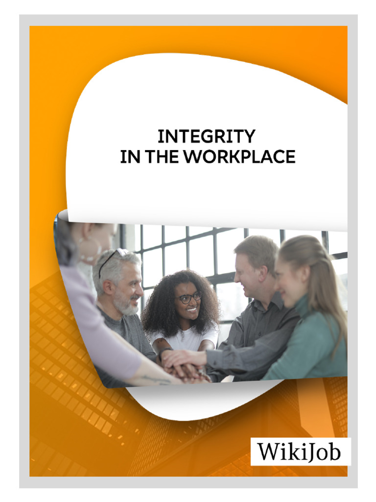 10 Examples of Integrity in The Workplace | PDF | Integrity | Employment