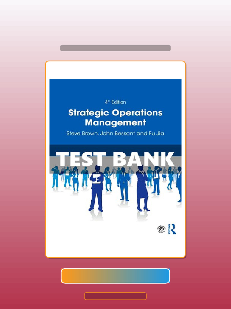 Strategic Operations Management 4th Edition Brown eBook and TestBank ...