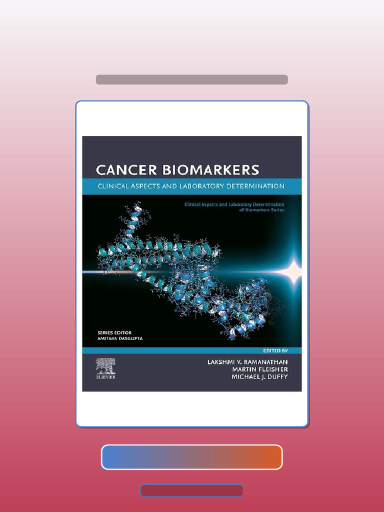 Authorized Cancer Biomarkers Clinical Aspects and Laboratory ...