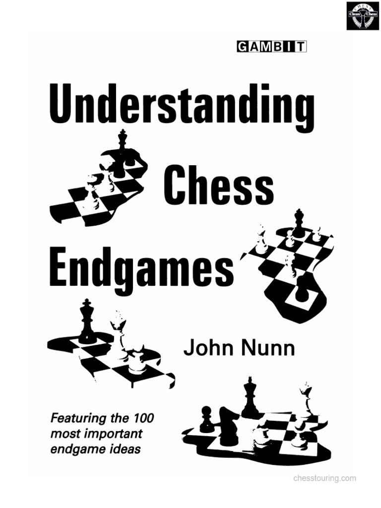 Understanding Chess Endgames John Nuun | PDF