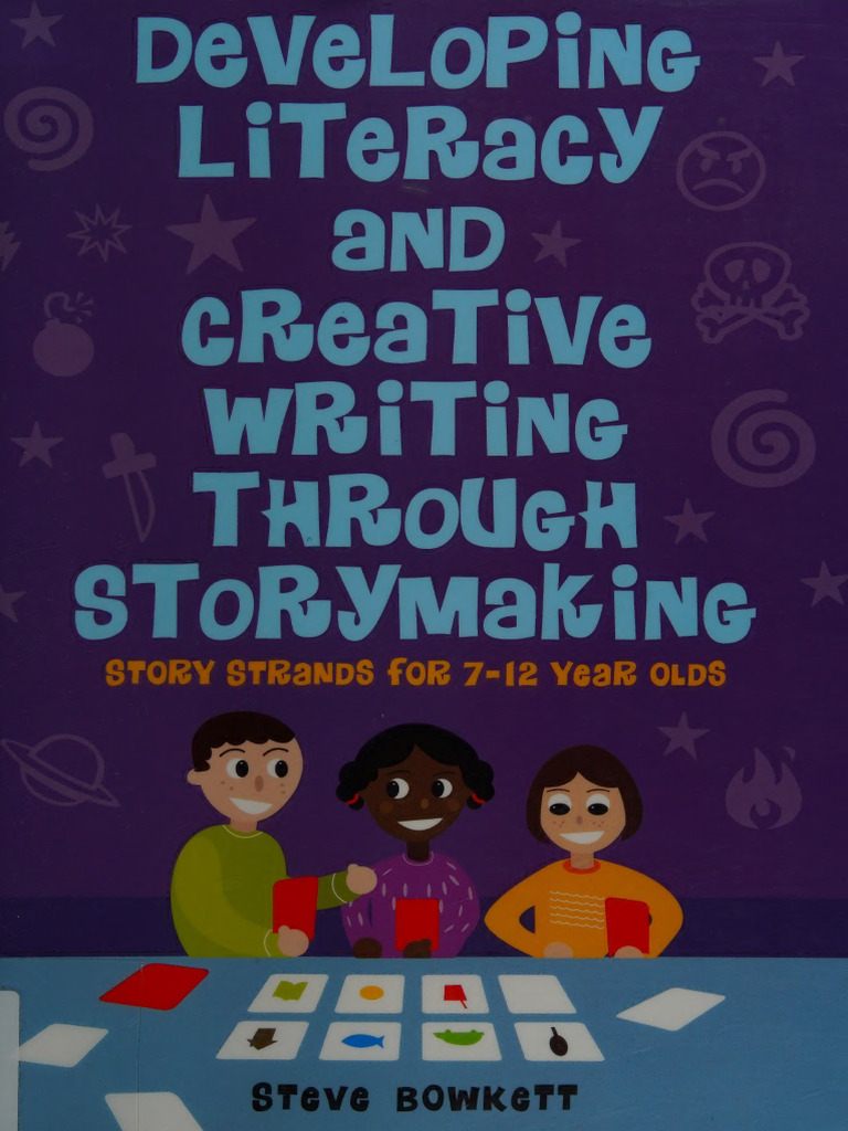 Storymaking for Kids' Literacy Development | PDF | Thought | Mind