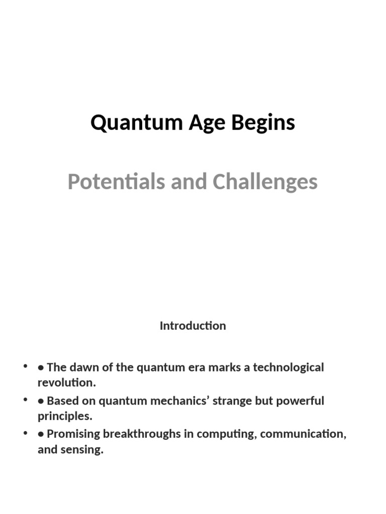 Quantum Technology: Opportunities & Challenges | PDF | Quantum ...