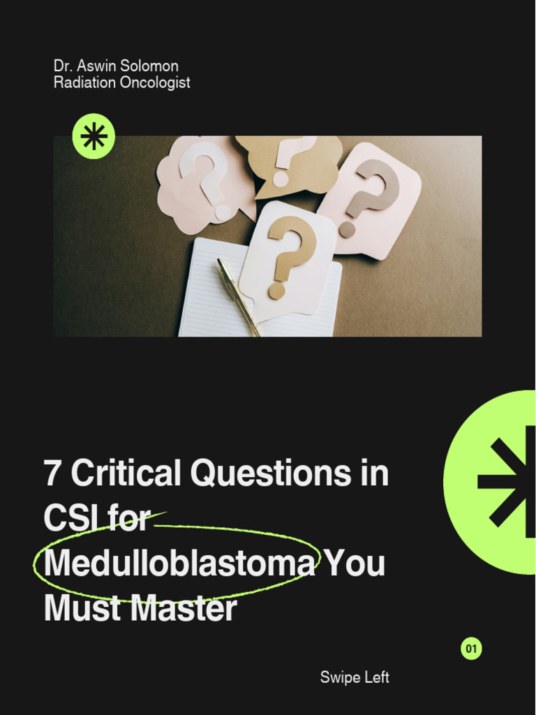 Essential CSI Questions for Medulloblastoma | PDF | Radiation Therapy ...