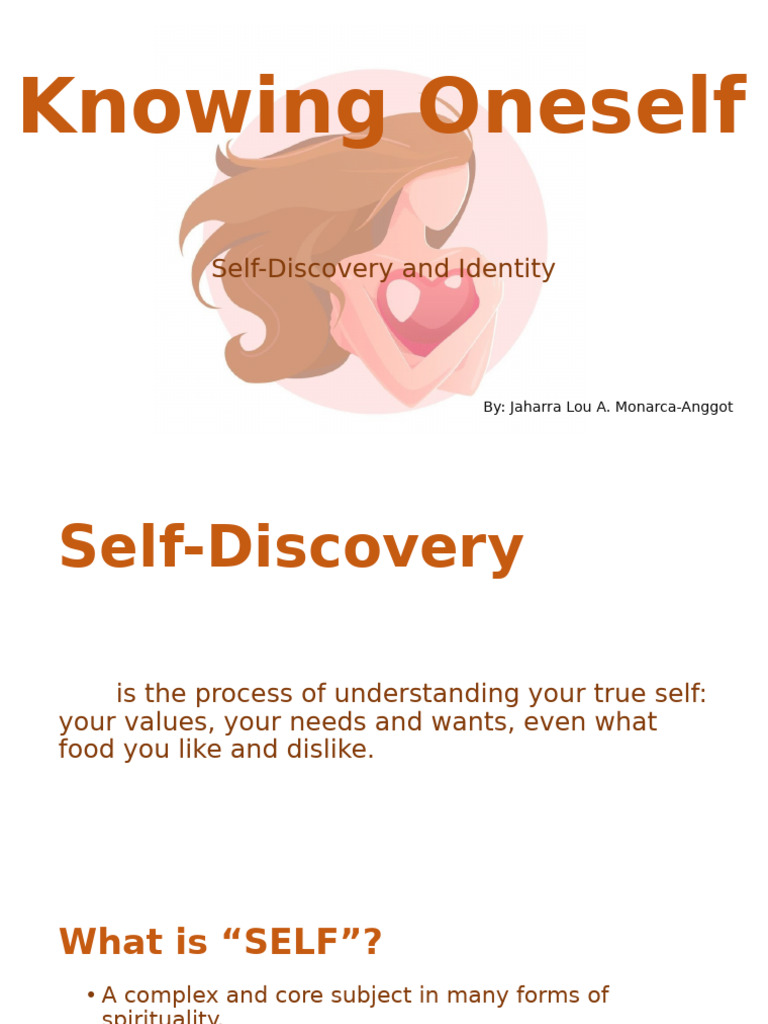 Understanding Self-Discovery and Identity | PDF | Self | Thought