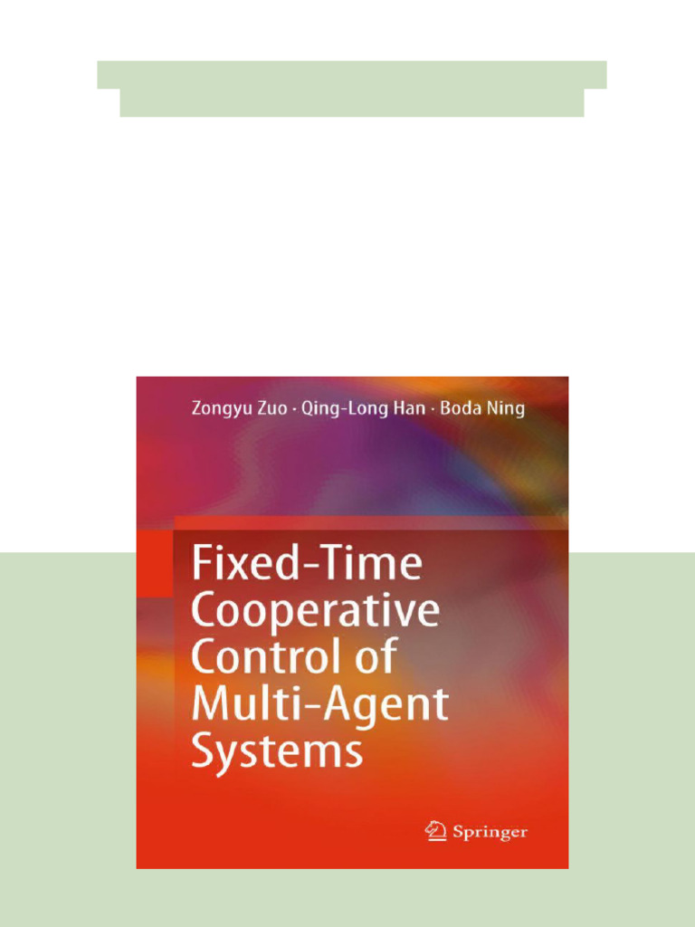 Fixed Time Cooperative Control of Multi Agent Systems Zongyu Zuo 2025 ...
