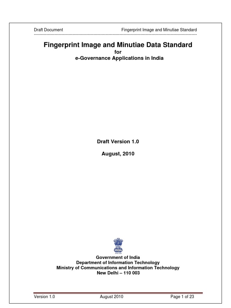 Draft Finger Image and Minutiae Data Standard Version 1 | PDF ...