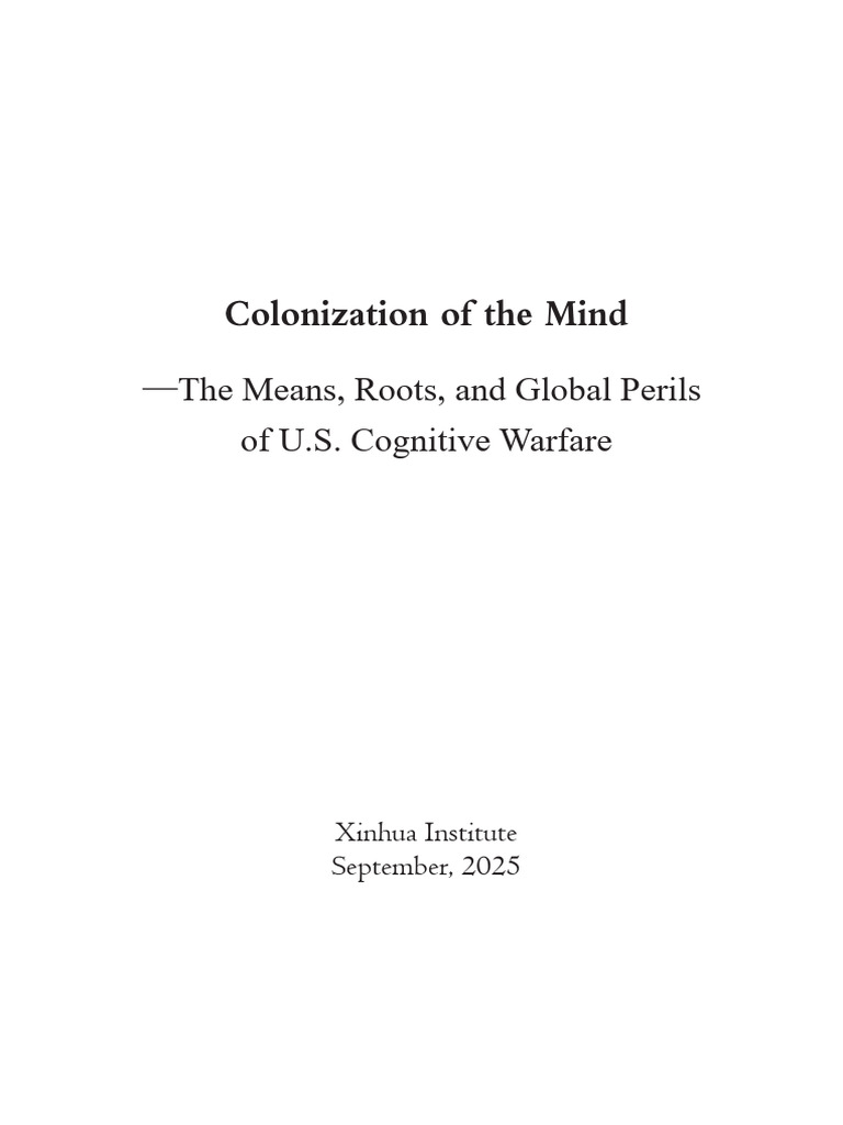 Colonization of The Mind - The Means, Roots, and Global Perils of U.S ...