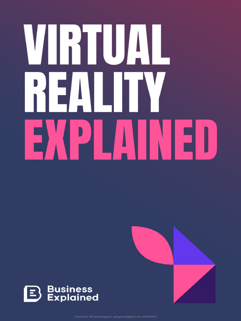 Virtual Reality EXPLAINED by Business Explained v2 | PDF | Virtual ...