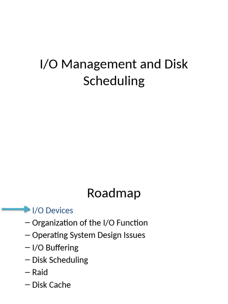 I/O Management and Disk Scheduling Guide | PDF | Input/Output | Cache ...
