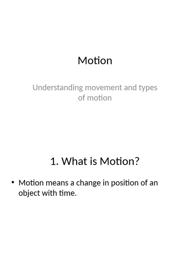 Types of Motion Explained: Linear, Circular, Periodic | PDF