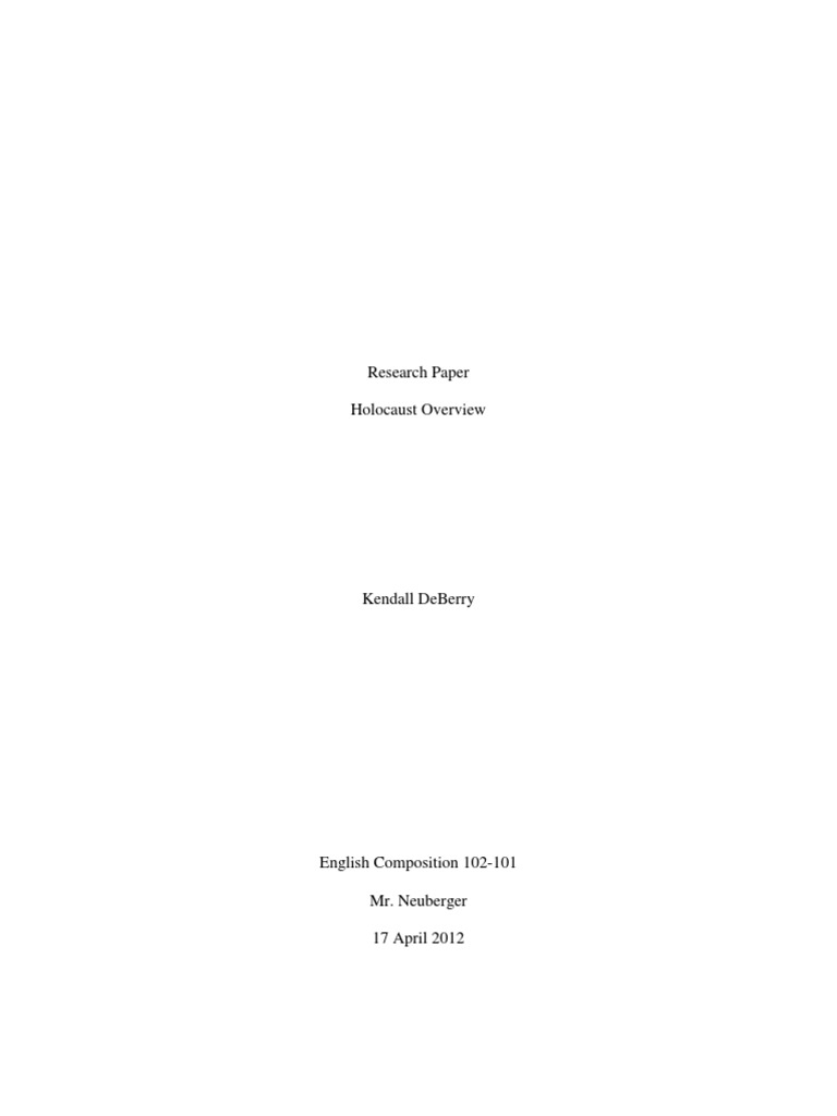 Research Paper Holocaust Overview | PDF | Nazi Germany | Extermination Camp
