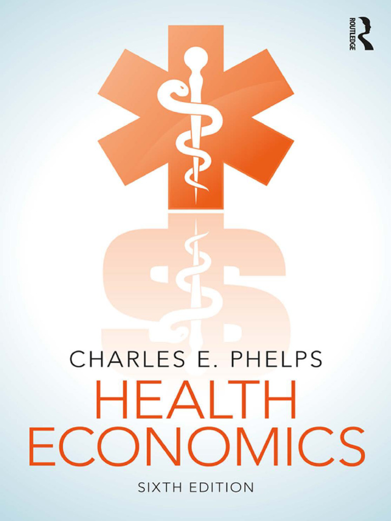 Health Economics: Analyzing Care Markets | PDF | Health Economics | Demand