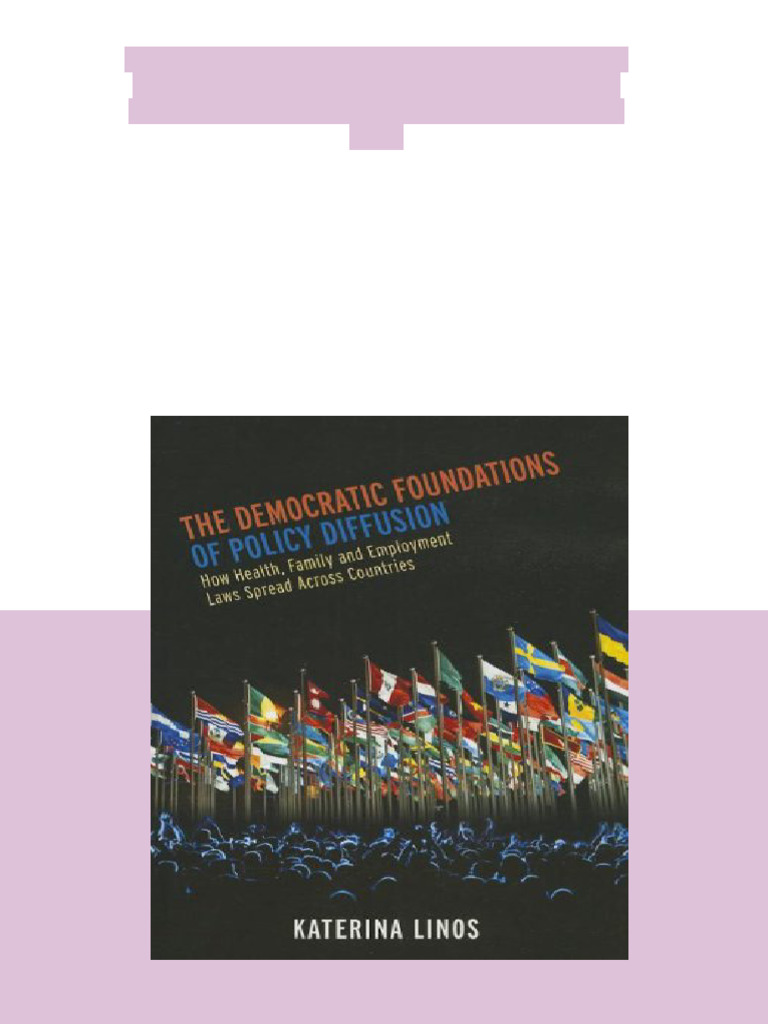 The Democratic Foundations of Policy Diffusion How Health Family and ...