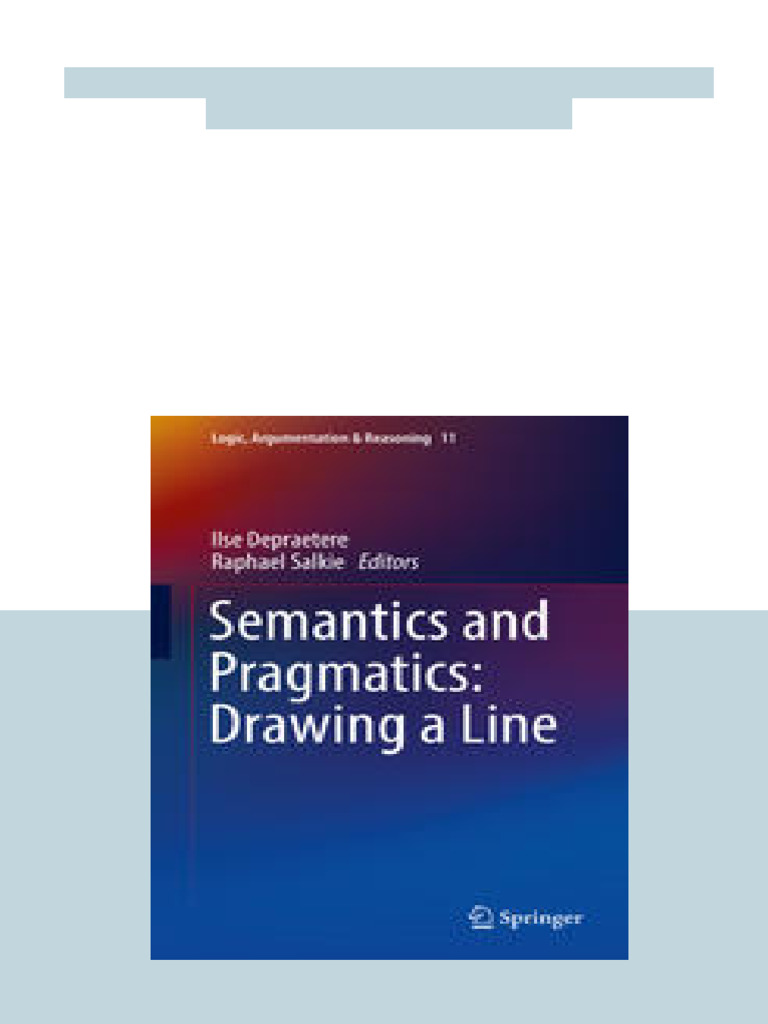 1831Semantics and Pragmatics Drawing a Line 1st Edition Ilse Depraetere ...