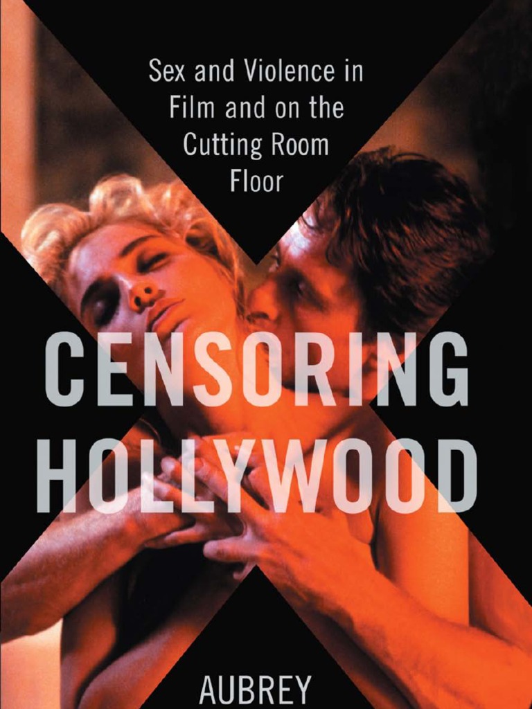 Censoring Hollywood PDF Cinema Xxx Pic Hd