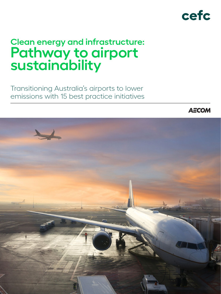 Cefc Pathway To Airport Sustainability | PDF | Climate Change | Airport