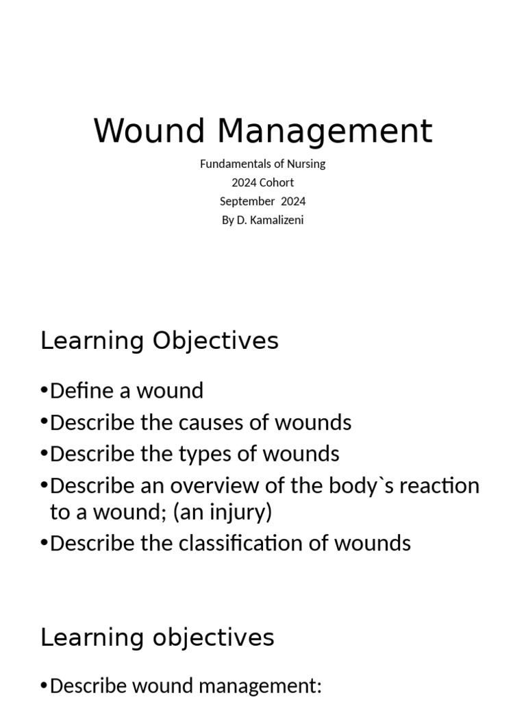 Wound Management Edited For 2024 Cohort | PDF | Wound | Medical Specialties