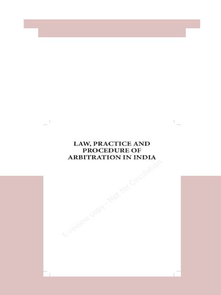 Law, Practice and Procedure of Arbitration in India 1st Edition Sundra Rajoo Complete Edition ...