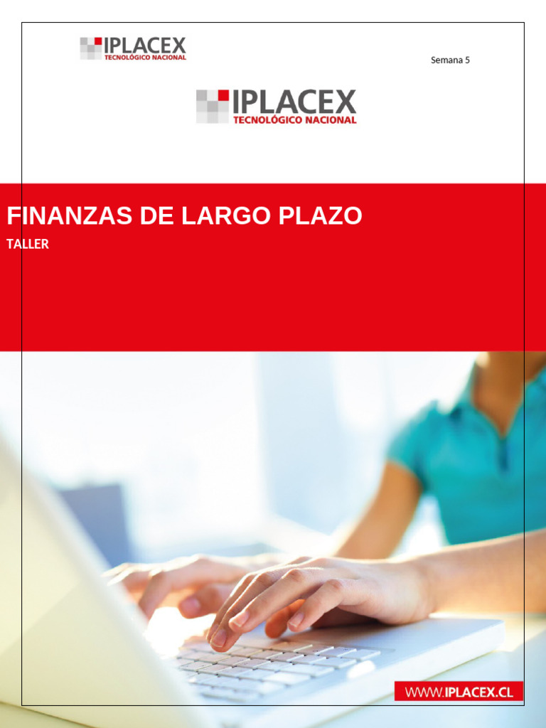 Taller de Finanzas a Largo Plazo Iplacex | PDF | Rentabilidad sobre ...