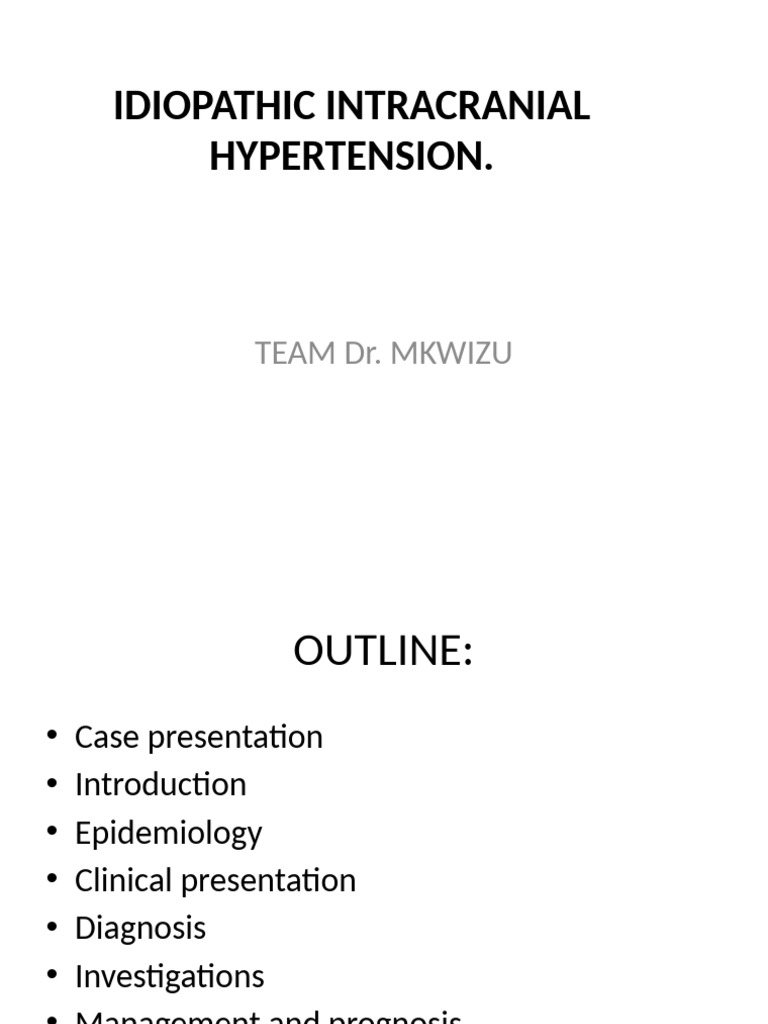 Idiopathic Intracranial Hypertension Overview | PDF | Diseases And ...