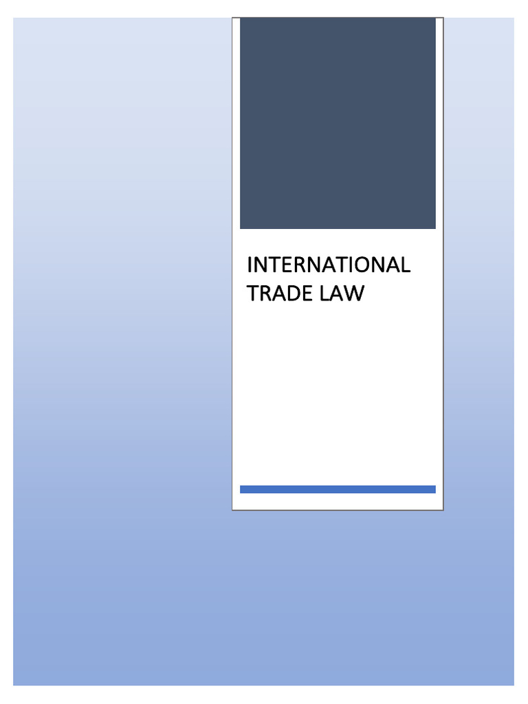 Overview of International Trade Law | PDF | World Trade Organization ...