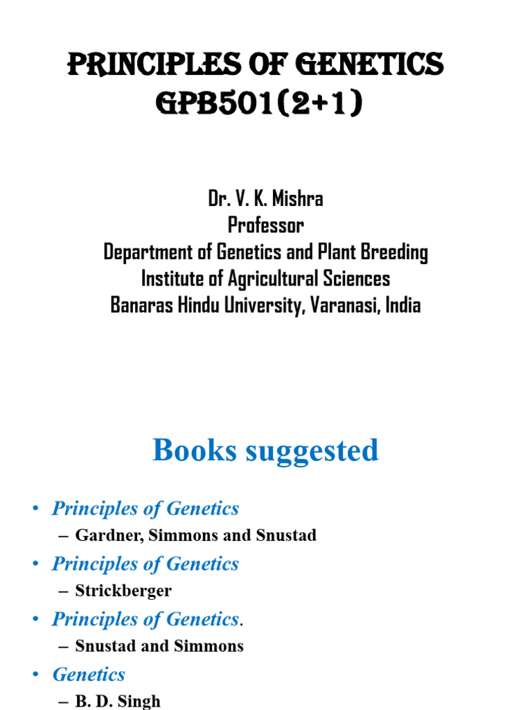 Principles of Genetics Overview | PDF | Heredity | Evolution