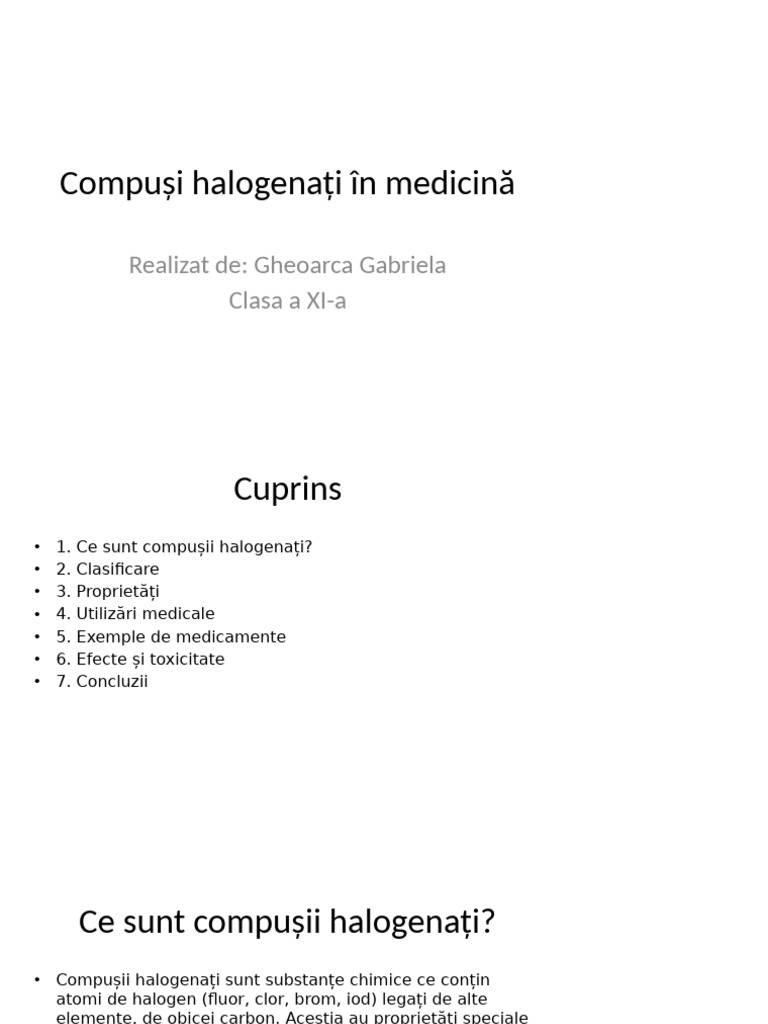Compusi Halogenati in Medicina Gheoarca Gabriela | PDF