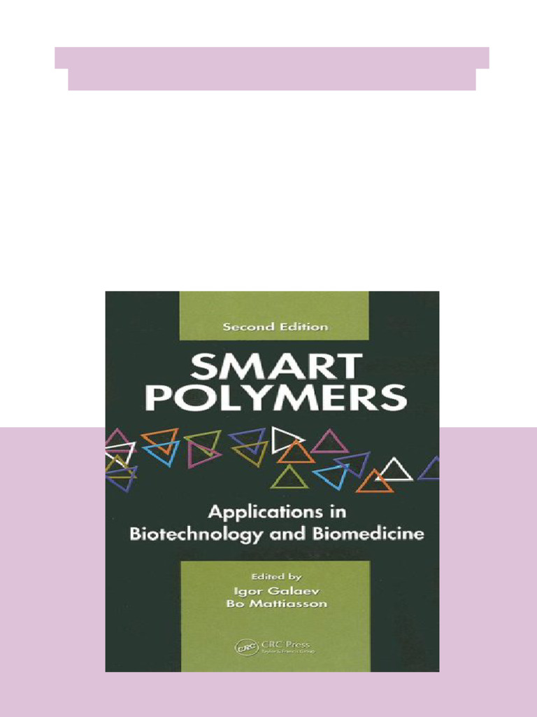 Smart Polymers Applications in Biotechnology and Biomedicine Second ...