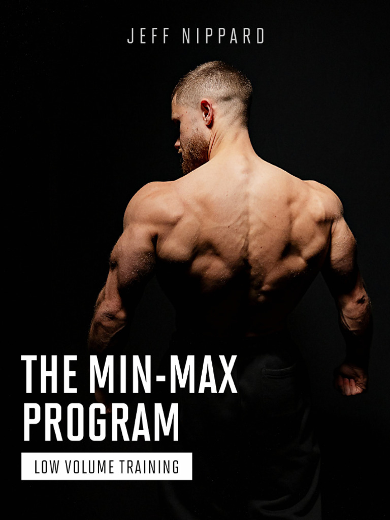 Jeff Nippard's Min-Max Training Guide | PDF | Weight Training