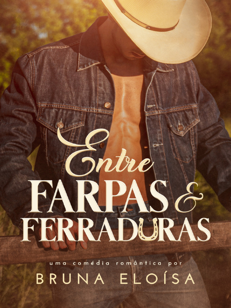 Entre Farpas e Ferraduras - Eloisa, Bruna | PDF | Amor | Família, image size:768x1024