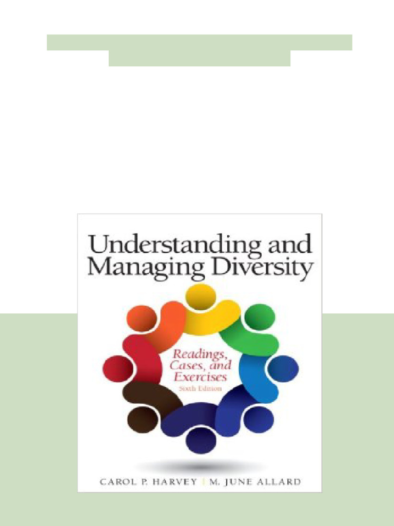 Test Bank Understanding Managing Diversity 6th Edition Harvey Allard ...
