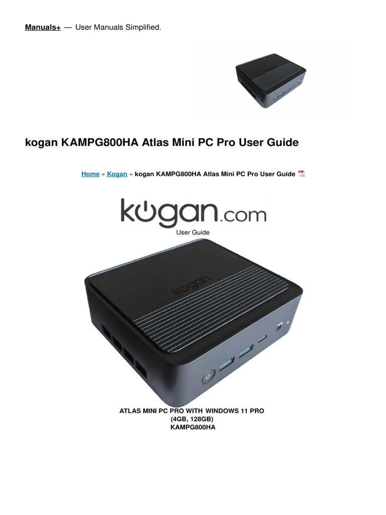 Kogan Atlas Mini PC Pro User Guide | PDF | Solid State Drive | Laptop