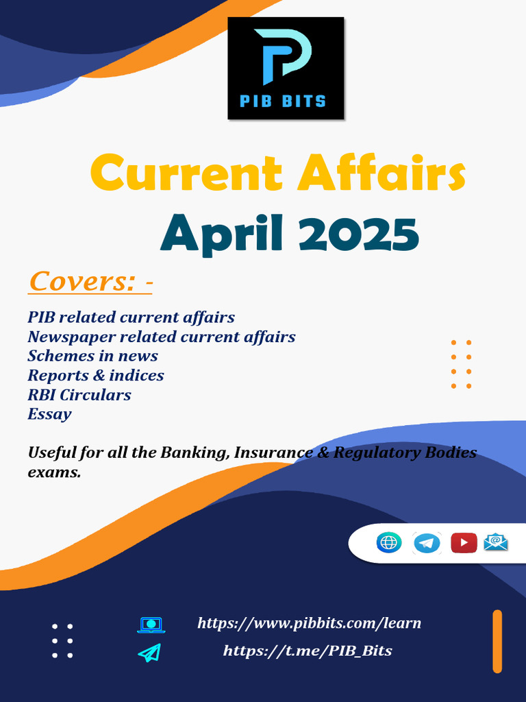 April 2025 Current Affairs Overview | PDF | Child Care | Government ...