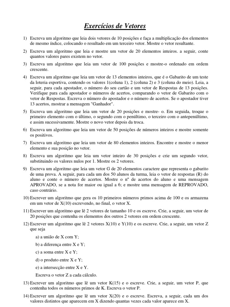 Lista de Exercicios Vetores | PDF | Vetor euclidiano | Algoritmos
