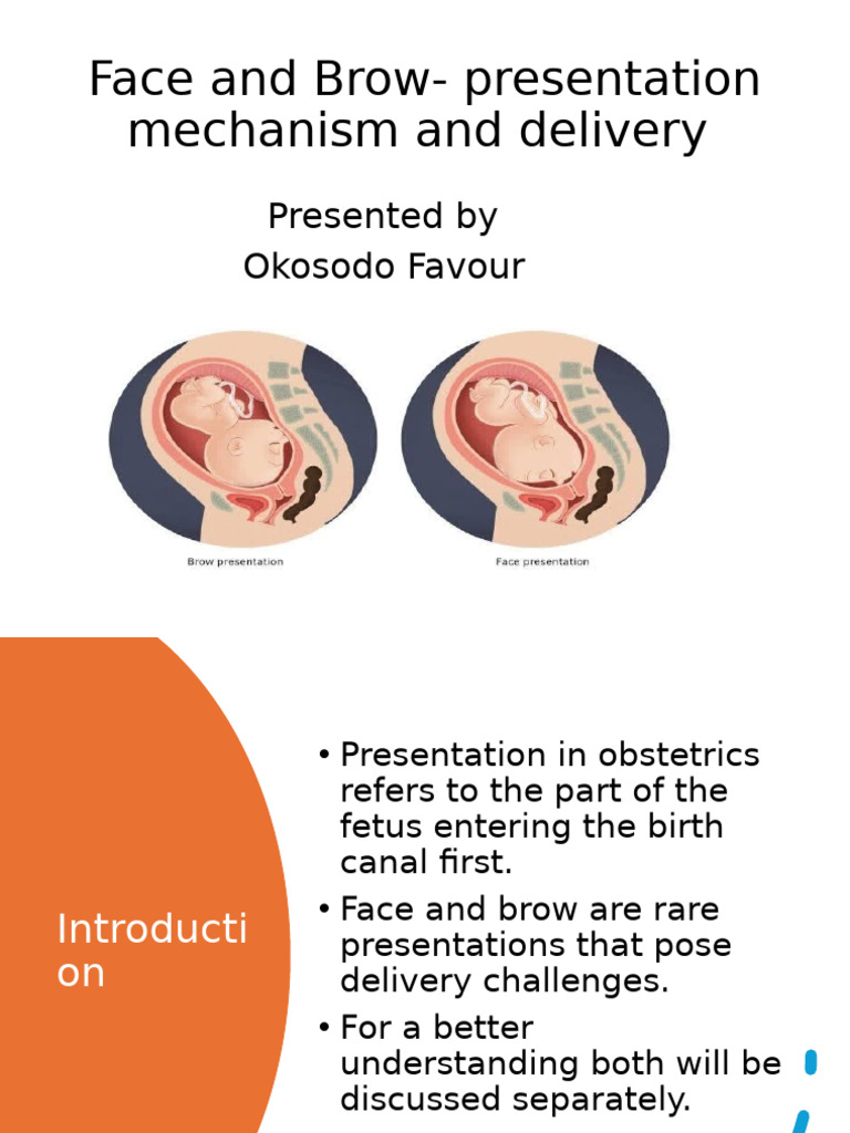 Face and Brow Presentation in Obstetrics | PDF | Childbirth | Caesarean ...