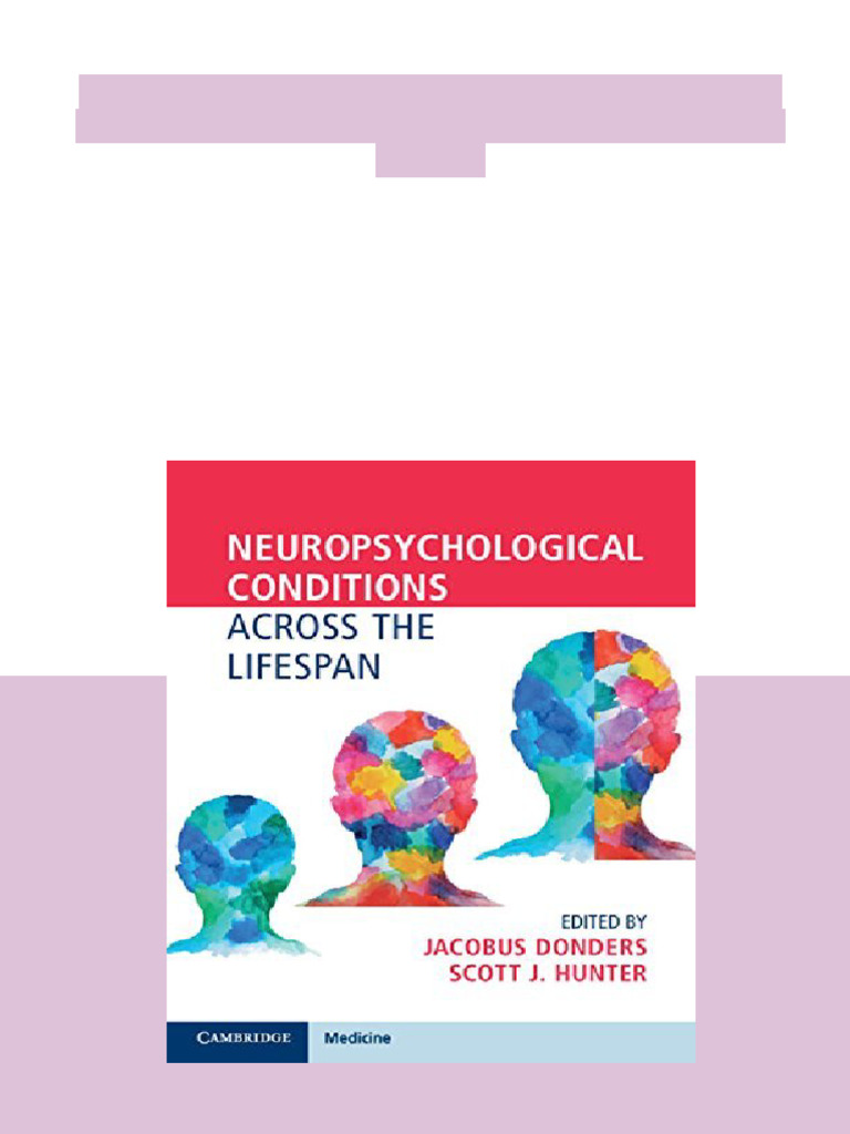 Neuropsychological Conditions Across The Lifespan 1st Edition Jacobus ...