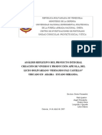 Análisis Reflexivo Del Proyecto Integral para La Creación de Viveros y Producción Apícola, Del Liceo Bolivariano "Fernando Paz Castillo" 2007, Araira - Estado Miranda.